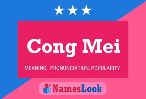 Affiche de nom Cong Mei