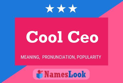 Affiche de nom Cool Ceo