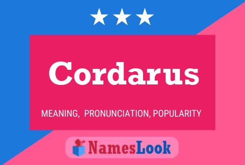 Affiche de nom Cordarus