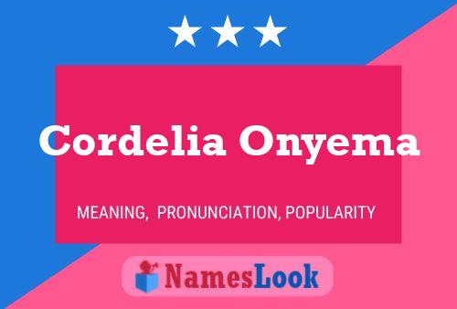 Affiche de nom Cordelia Onyema