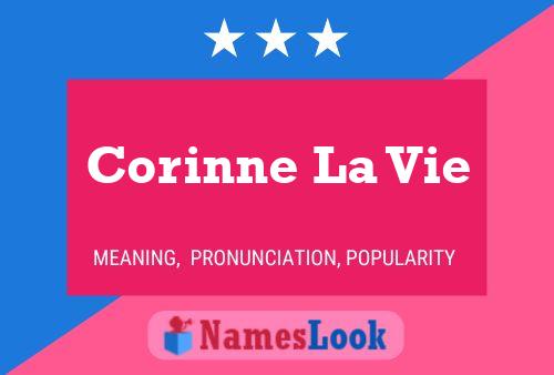 Affiche de nom Corinne La Vie