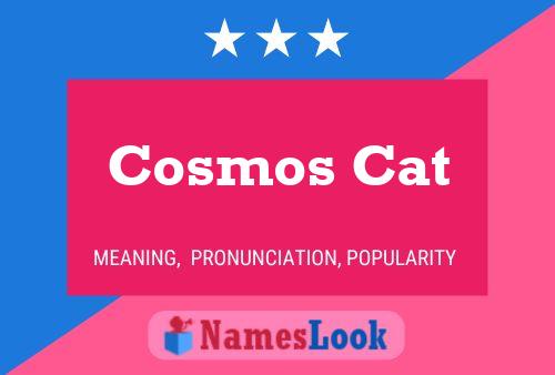 Affiche de nom Cosmos Cat