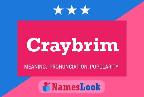 Affiche de nom Craybrim