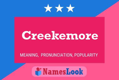 Affiche de nom Creekemore