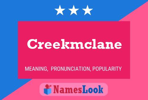 Affiche de nom Creekmclane