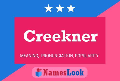 Affiche de nom Creekner