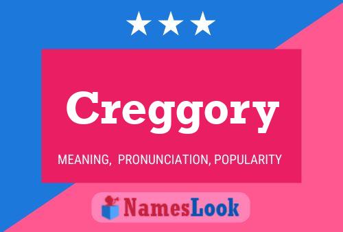 Affiche de nom Creggory