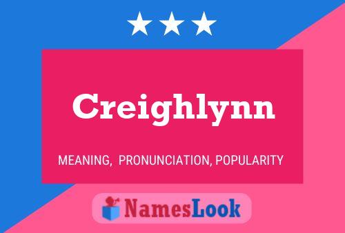 Affiche de nom Creighlynn