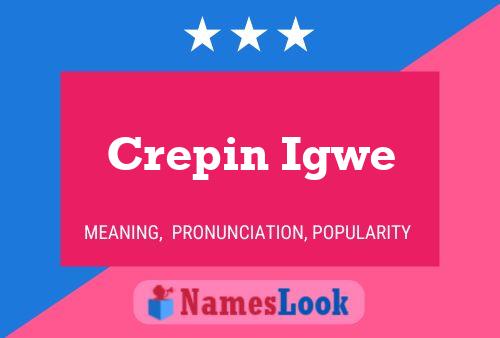 Affiche de nom Crepin Igwe