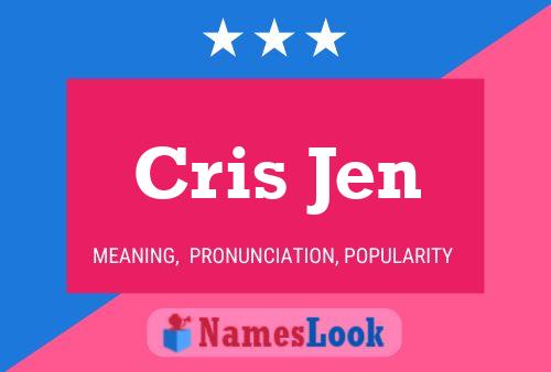 Affiche de nom Cris Jen