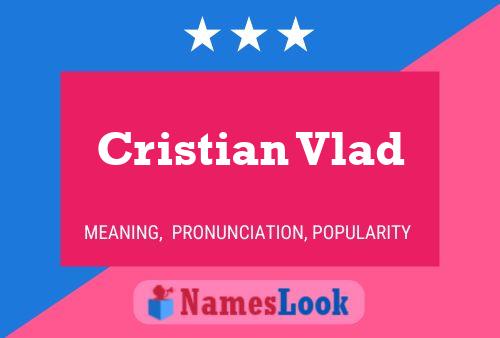 Affiche de nom Cristian Vlad