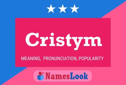 Affiche de nom Cristym