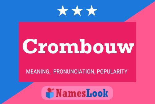 Affiche de nom Crombouw