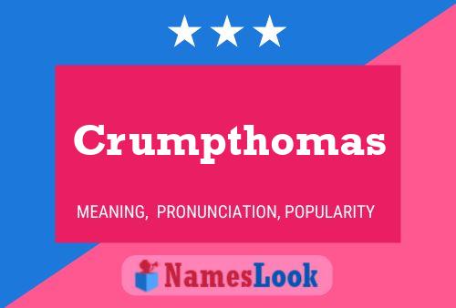 Affiche de nom Crumpthomas