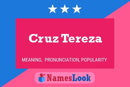 Affiche de nom Cruz Tereza