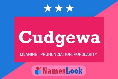 Affiche de nom Cudgewa