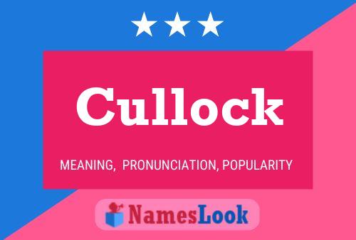 Affiche de nom Cullock