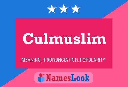 Affiche de nom Culmuslim