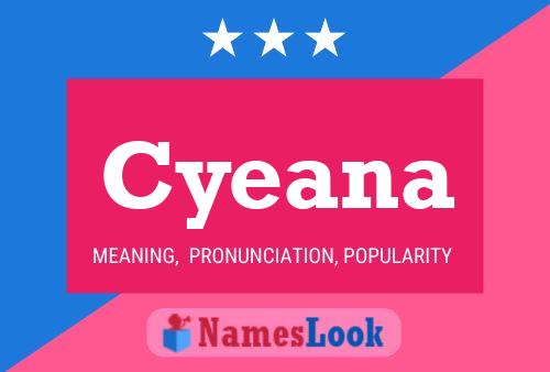 Affiche de nom Cyeana