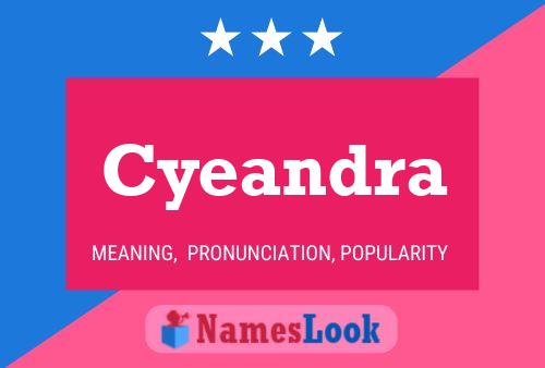 Affiche de nom Cyeandra