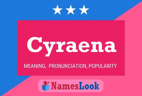 Affiche de nom Cyraena