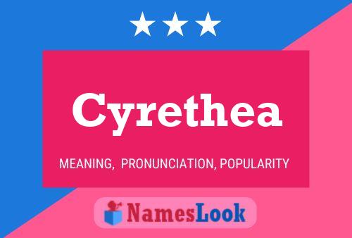 Affiche de nom Cyrethea