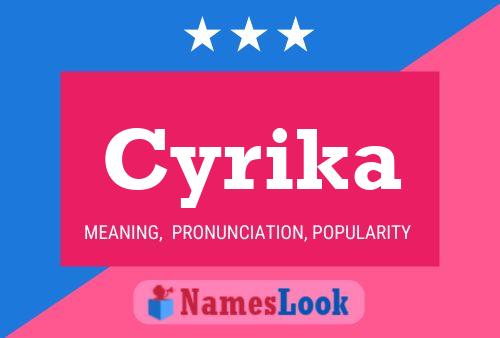 Affiche de nom Cyrika