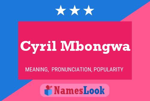 Affiche de nom Cyril Mbongwa