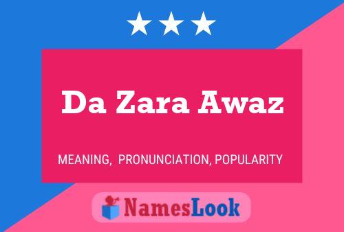 Affiche de nom Da Zara Awaz