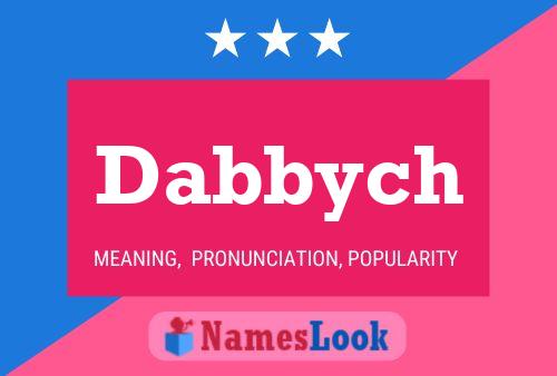 Affiche de nom Dabbych