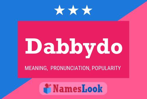 Affiche de nom Dabbydo