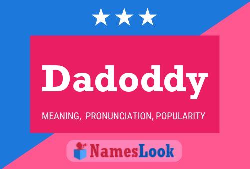 Affiche de nom Dadoddy