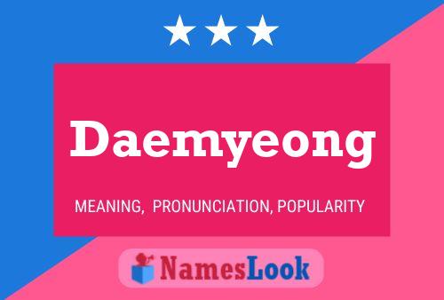 Affiche de nom Daemyeong