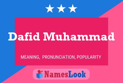 Affiche de nom Dafid Muhammad