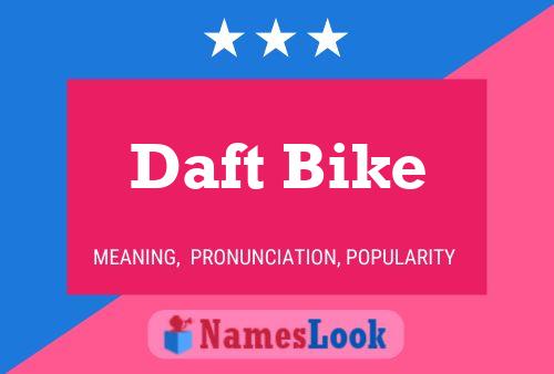 Affiche de nom Daft Bike