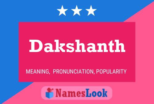 Affiche de nom Dakshanth