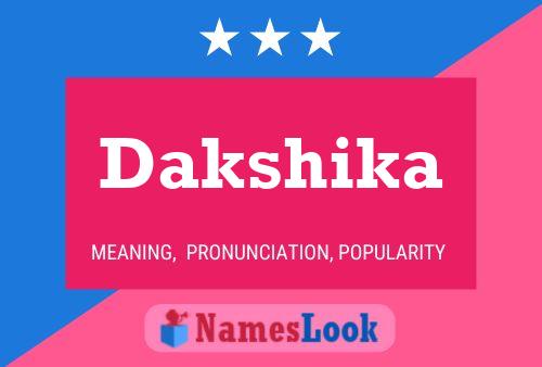 Affiche de nom Dakshika