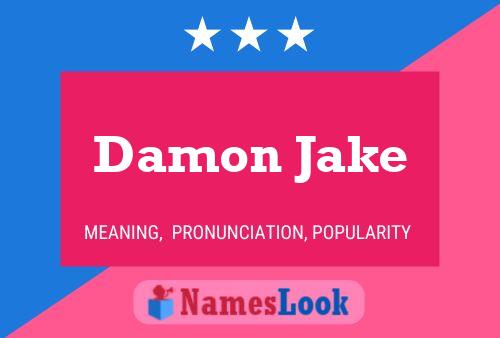 Affiche de nom Damon Jake