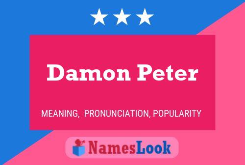 Affiche de nom Damon Peter