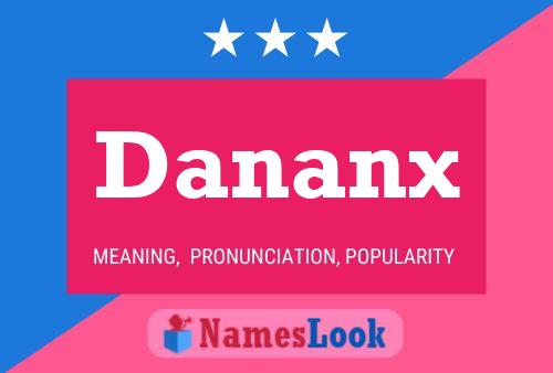 Affiche de nom Dananx