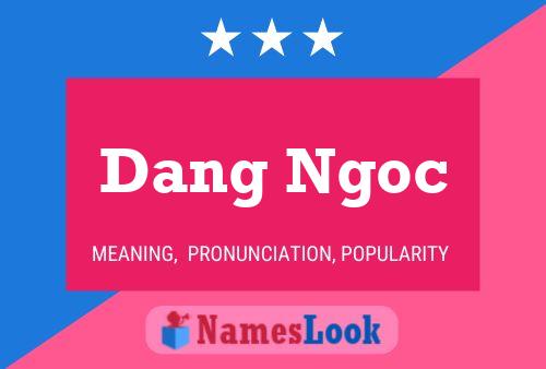 Affiche de nom Dang Ngoc