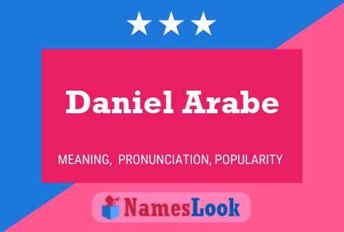 Affiche de nom Daniel Arabe