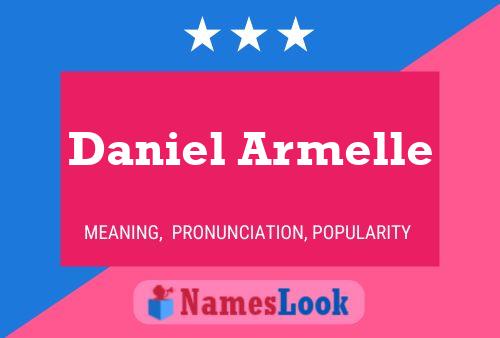 Affiche de nom Daniel Armelle