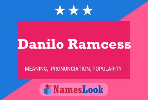 Affiche de nom Danilo Ramcess