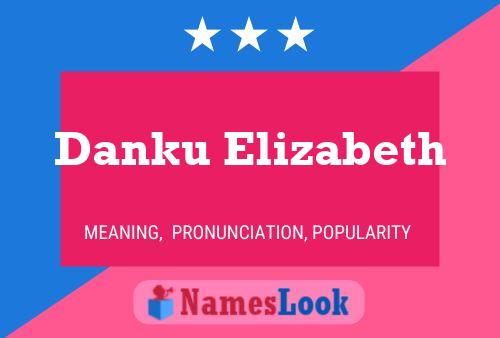 Affiche de nom Danku Elizabeth