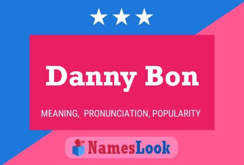 Affiche de nom Danny Bon