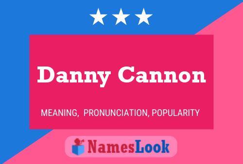 Affiche de nom Danny Cannon