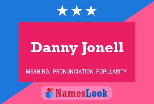 Affiche de nom Danny Jonell