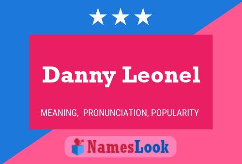 Affiche de nom Danny Leonel