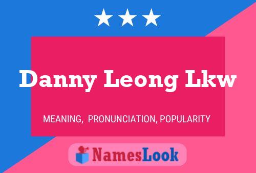 Affiche de nom Danny Leong Lkw